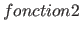 $fonction2$